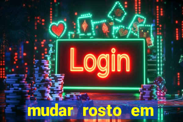 mudar rosto em fotos online